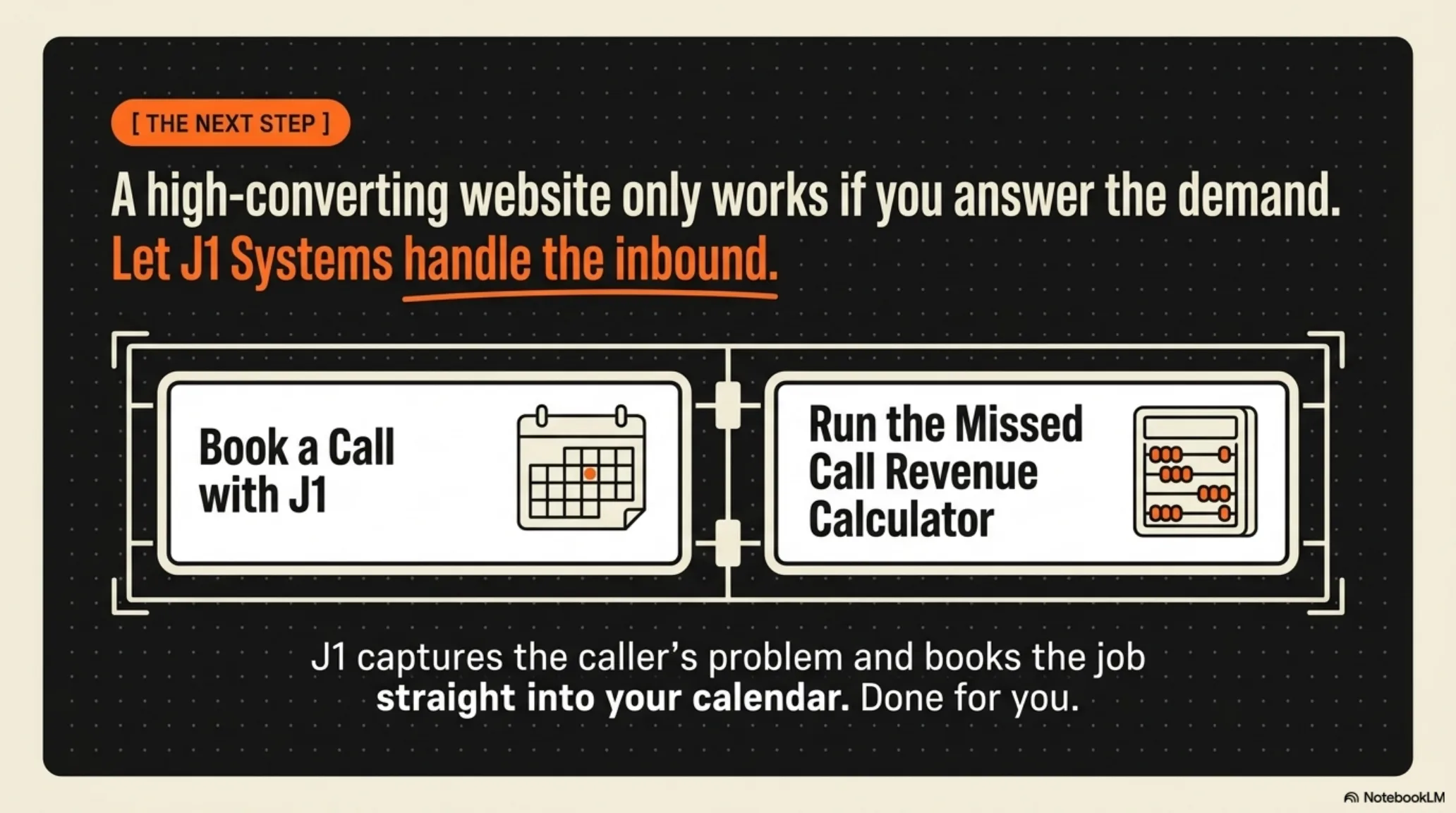 The next step: let J1 Systems handle the inbound. Book a call or run the Missed Call Revenue Calculator.